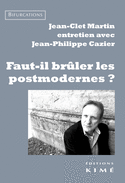 Faut-il brûler les postmodernes?